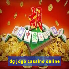 dg jogo cassino online